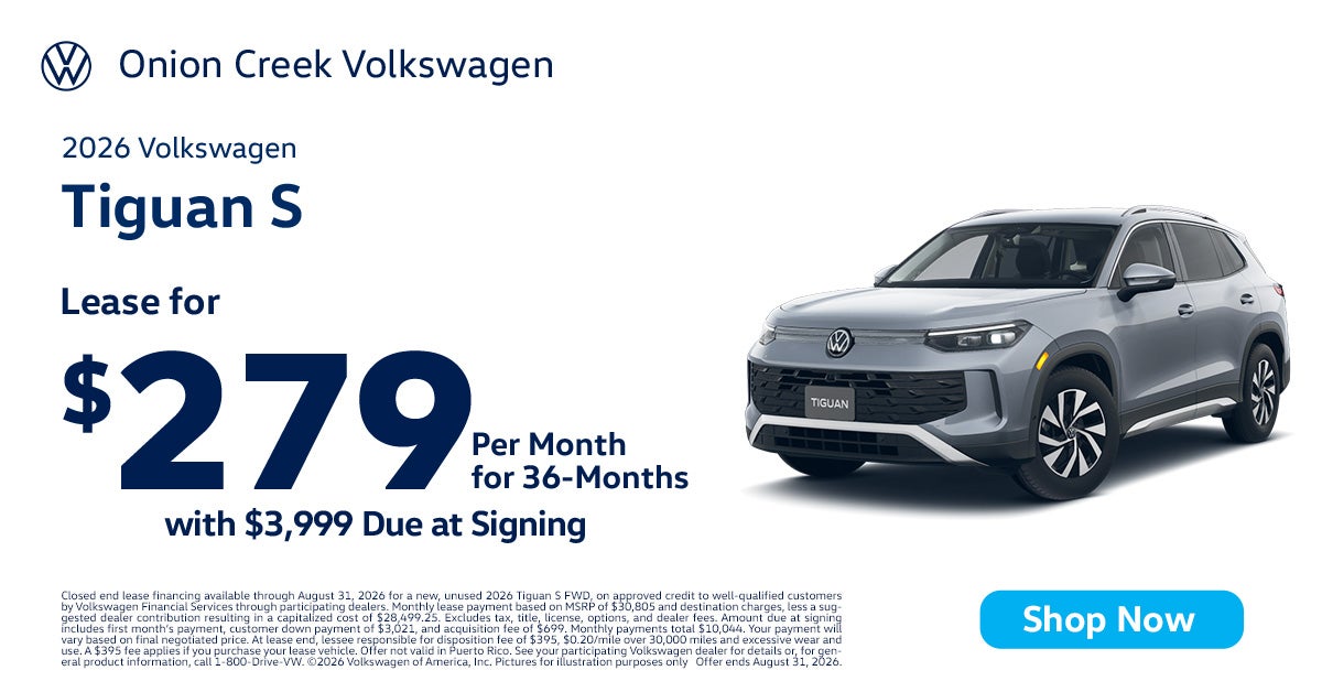 Lease a 2026 Tiguan S for $279/month w/$3,999 Due at Signing